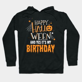 Birthday Halloween - Halloween Birthday Gifts Hoodie